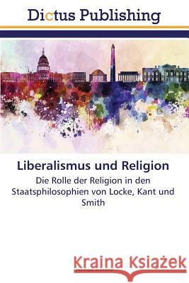 Liberalismus Und Religion Schneider Henrique   9783847388630