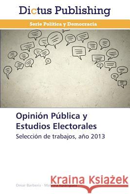 Opinión Pública y Estudios Electorales Barberis Omar 9783847389224