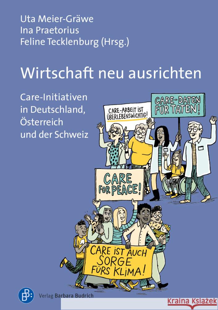 Wirtschaft neu ausrichten Meier-Gräwe, Uta, Praetorius, Ina, Tecklenburg, Feline 9783847425922 Verlag Barbara Budrich