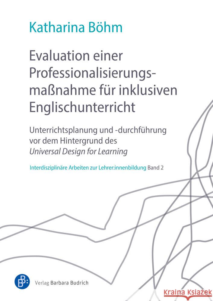 Evaluation einer Professionalisierungsmaßnahme für inklusiven Englischunterricht Böhm, Katharina 9783847427605