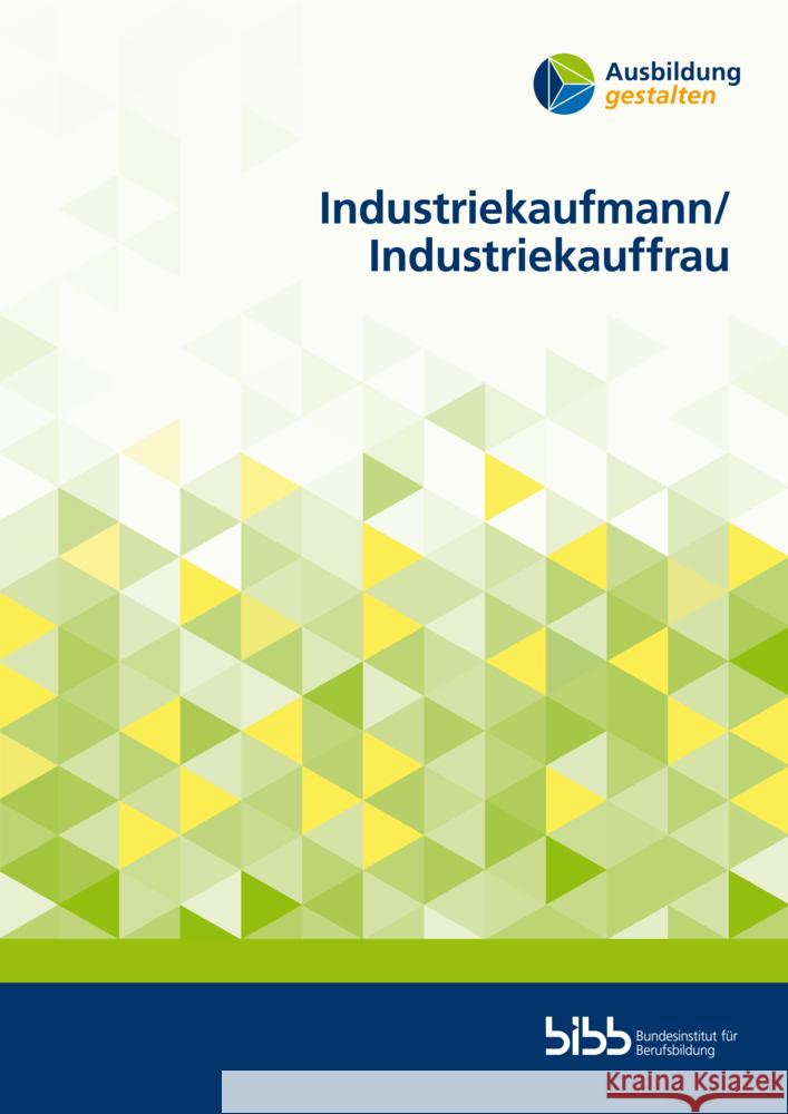 Industriekaufmann/Industriekauffrau Stiefel, Doreen, Keiser, Matthias, Wagner, Monika 9783847428527