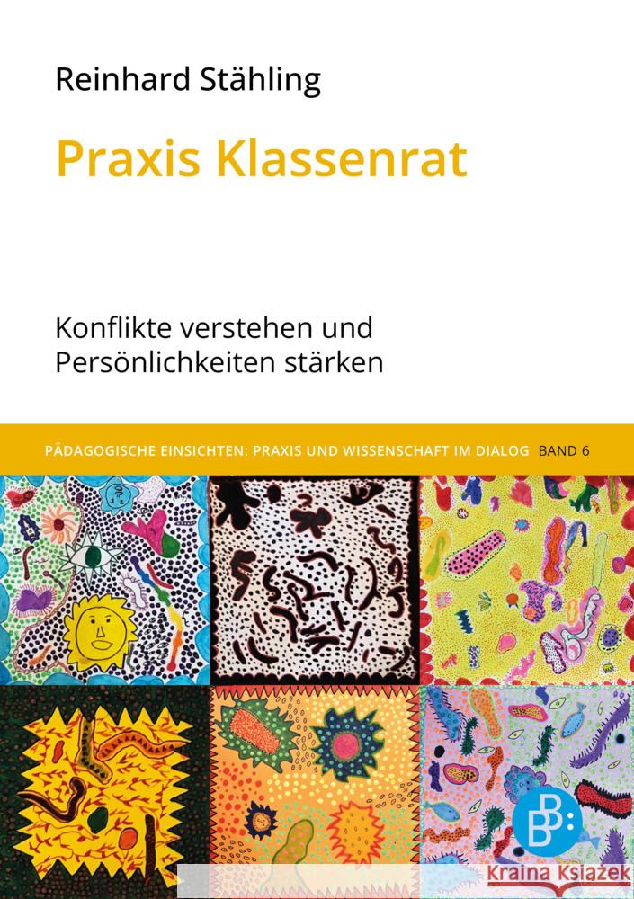 Praxis Klassenrat Stähling, Reinhard 9783847431596 Verlag Barbara Budrich