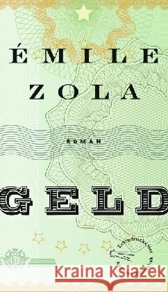 Geld : Roman Zola, Emile 9783847720164