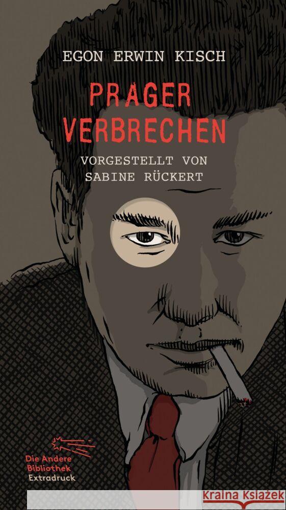Prager Verbrechen Kisch, Egon Erwin 9783847720713