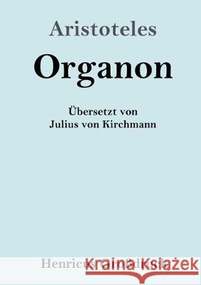 Organon (Großdruck) Aristoteles 9783847826286