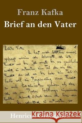 Brief an den Vater (Großdruck) Franz Kafka 9783847826958