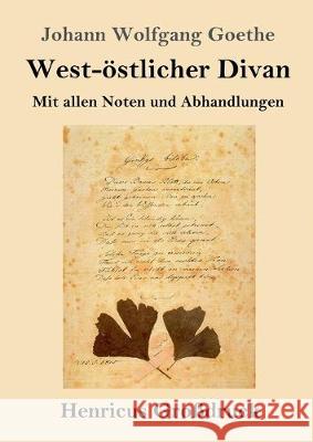 West-östlicher Divan (Großdruck) Johann Wolfgang Goethe 9783847827184 Henricus