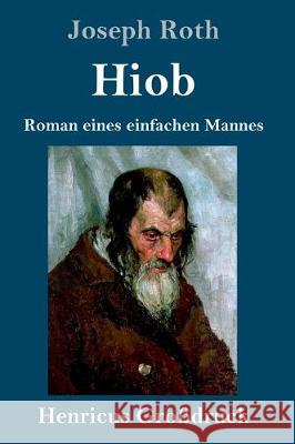 Hiob (Großdruck): Roman eines einfachen Mannes Joseph Roth 9783847828815
