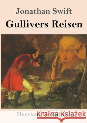 Gullivers Reisen (Großdruck) Jonathan Swift 9783847830238
