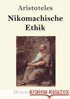 Nikomachische Ethik (Großdruck) Aristoteles 9783847830290