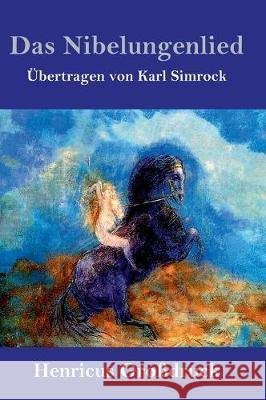 Das Nibelungenlied (Großdruck) Anonym 9783847830887 Henricus