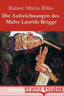 Die Aufzeichnungen des Malte Laurids Brigge (Großdruck) Rainer Maria Rilke 9783847831051