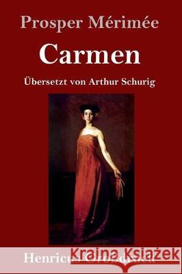 Carmen (Großdruck) Prosper Mérimée 9783847832171