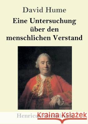 Eine Untersuchung über den menschlichen Verstand (Großdruck) David Hume 9783847834953 Henricus