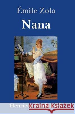 Nana (Großdruck) Émile Zola 9783847836001