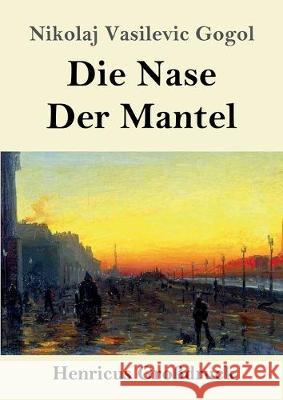 Die Nase / Der Mantel (Großdruck) Nikolaj Vasilevic Gogol 9783847836292