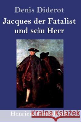 Jacques der Fatalist und sein Herr (Großdruck) Denis Diderot 9783847837060