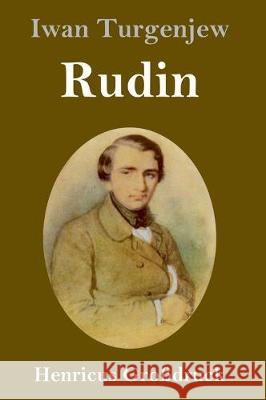 Rudin (Großdruck): Roman Iwan Turgenjew 9783847837787