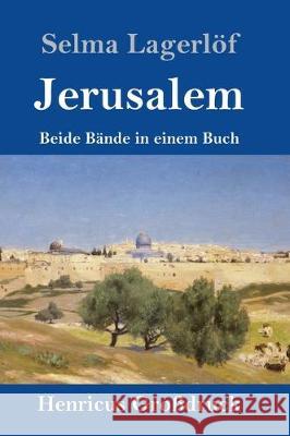 Jerusalem (Großdruck): Beide Bände in einem Buch Selma Lagerlöf 9783847839934