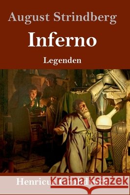 Inferno (Großdruck): Legenden August Strindberg 9783847841562