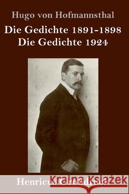 Die Gedichte 1891-1898 / Die Gedichte 1924 (Großdruck) Hofmannsthal, Hugo Von 9783847845614 Henricus