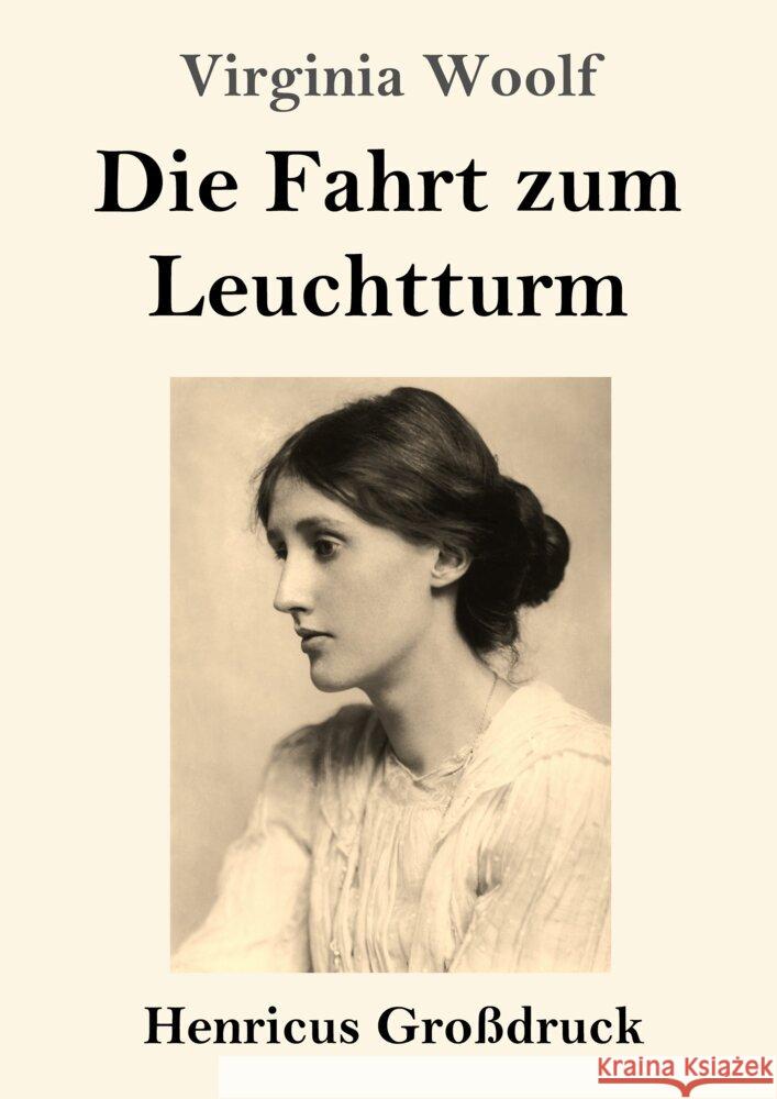 Die Fahrt zum Leuchtturm (Großdruck) Woolf, Virginia 9783847854036 Henricus