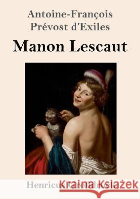 Manon Lescaut (Grossdruck) Antoine-Francois Prevost D'Exiles   9783847855552