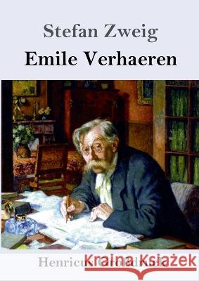 Emile Verhaeren (Grossdruck) Stefan Zweig   9783847855873 Henricus