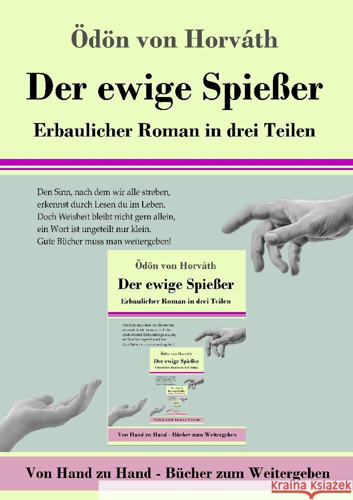 Der ewige Spießer Horváth, Ödön von 9783847856153 Henricus - Von Hand zu Hand