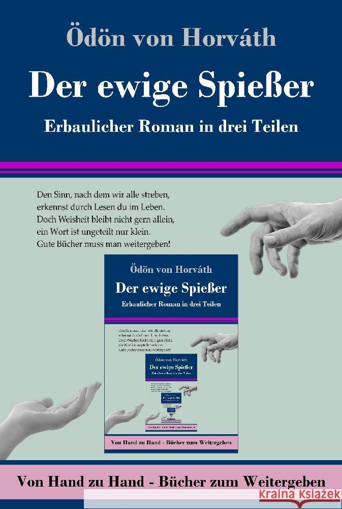 Der ewige Spießer Horváth, Ödön von 9783847856160 Henricus - Von Hand zu Hand