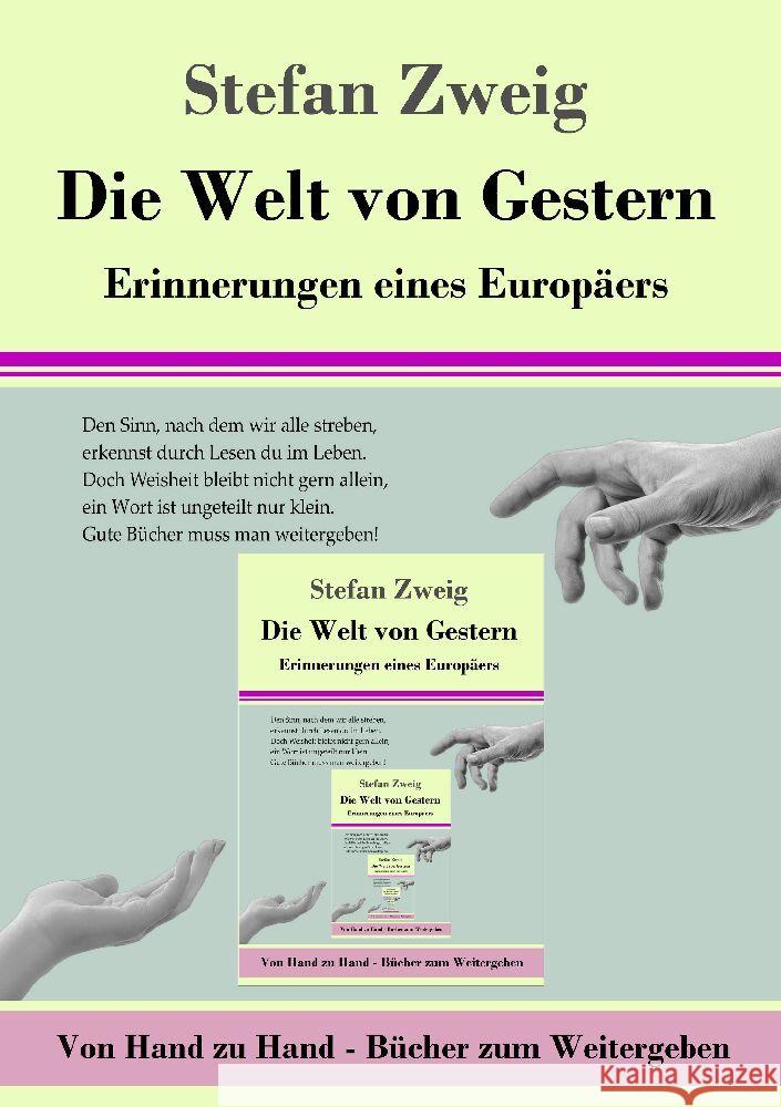 Die Welt von Gestern Zweig, Stefan 9783847856177 Henricus - Von Hand zu Hand