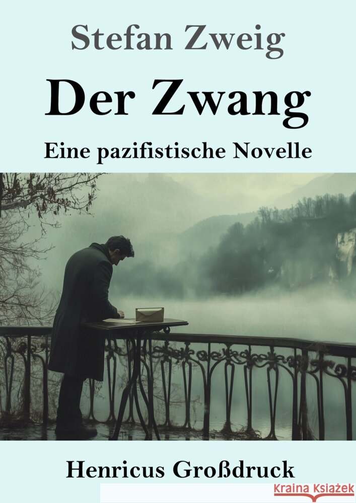 Der Zwang (Großdruck) Zweig, Stefan 9783847857006