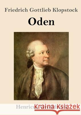 Oden (Großdruck) Klopstock, Friedrich Gottlieb 9783847857303