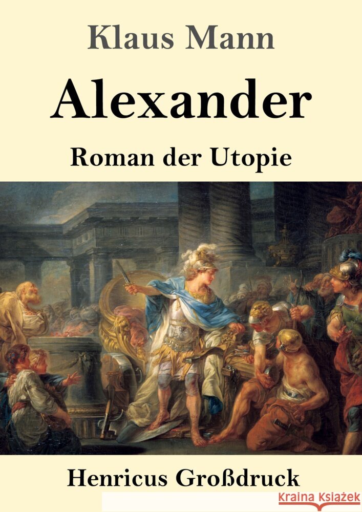 Alexander (Großdruck) Mann, Klaus 9783847857570