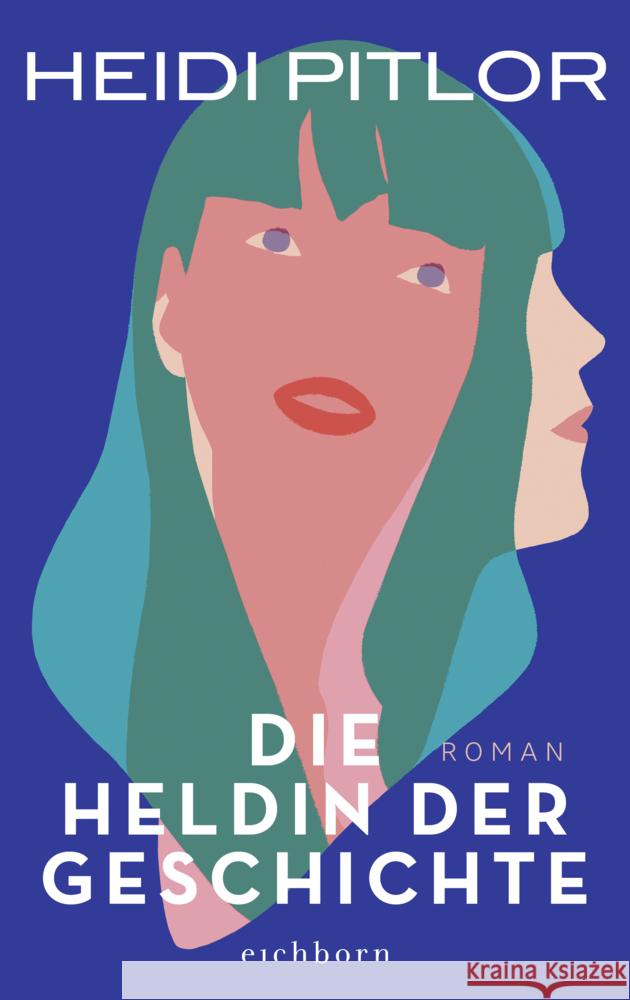 Die Heldin der Geschichte Pitlor, Heidi 9783847901006