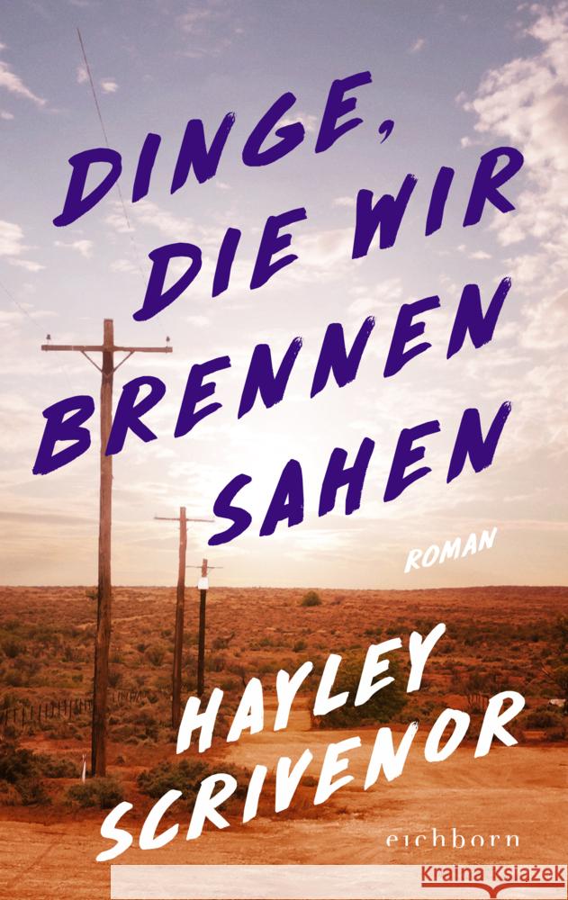 Dinge, die wir brennen sahen Scrivenor, Hayley 9783847901150