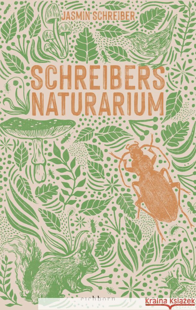 Schreibers Naturarium Schreiber, Jasmin 9783847901365 Eichborn