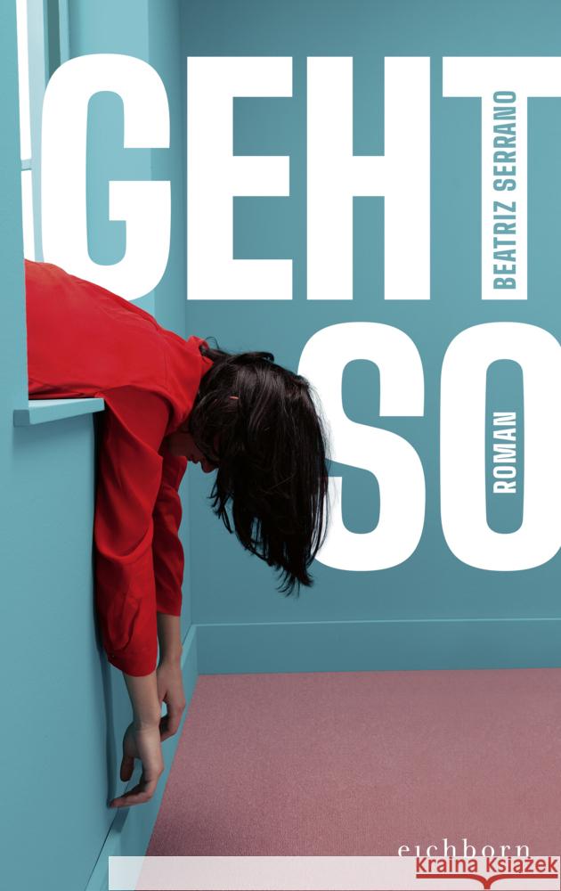 Geht so Serrano, Beatriz 9783847902126