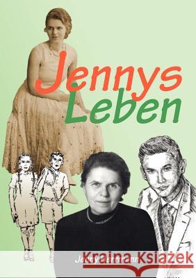 Jennys Leben Jenny Herrmann Konrad Herrmann 9783848202409