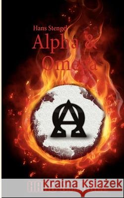 Alpha & Omega Hans Stengel 9783848227143