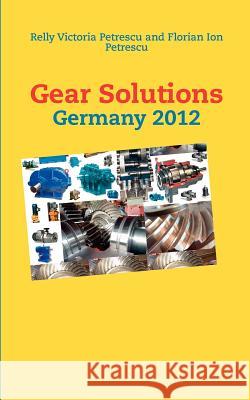 Gear Solutions: Germany 2012 Petrescu, Relly Victoria 9783848231416