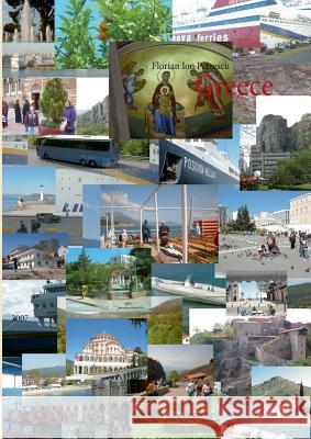 Greece: 2007 Petrescu, Florian Ion 9783848266067 Books on Demand GmbH