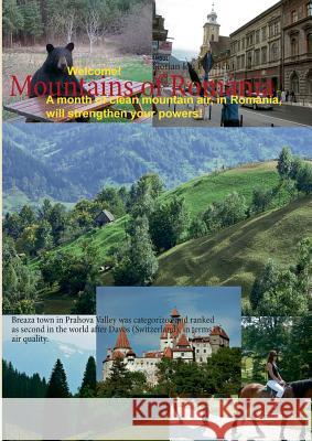 Mountains of Romania: Germany 2013 Florian Ion Petrescu 9783848267491 Books on Demand