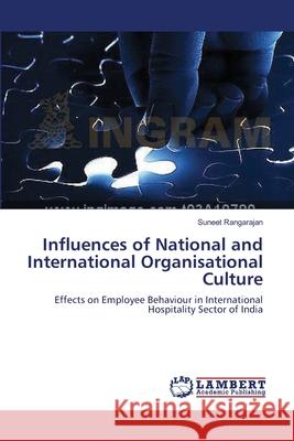 Influences of National and International Organisational Culture Rangarajan, Suneet 9783848400300