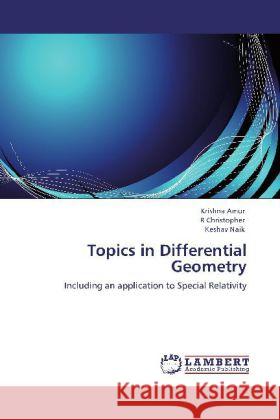 Topics in Differential Geometry Krishna Amur, R Christopher, Keshav Naik 9783848400348 LAP Lambert Academic Publishing