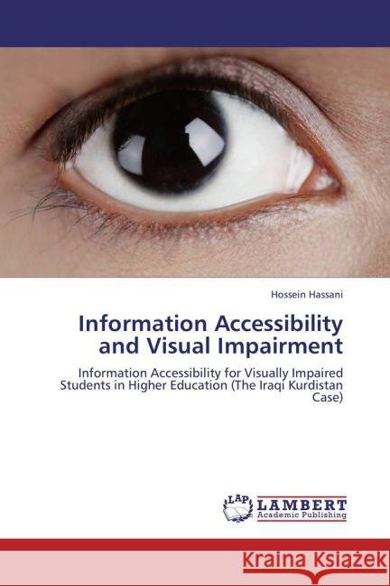 Information Accessibility and Visual Impairment Hassani, Hossein 9783848406197