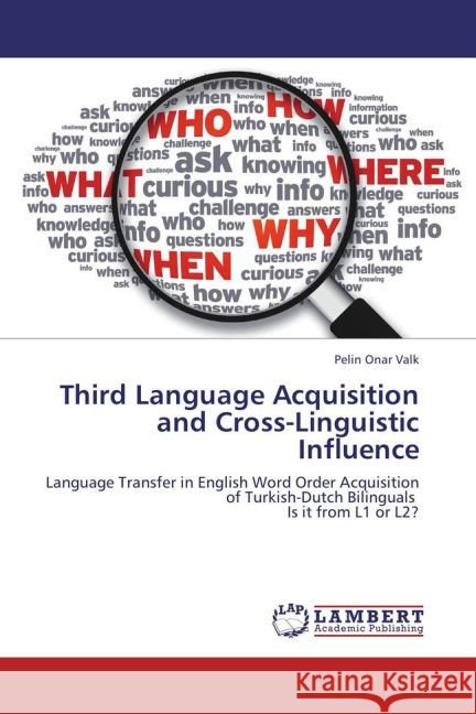 Third Language Acquisition and Cross-Linguistic Influence Onar Valk, Pelin 9783848408566