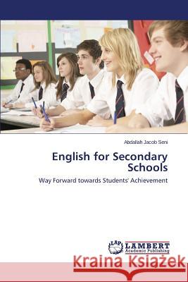 English for Secondary Schools Seni Abdallah Jacob 9783848412365 LAP Lambert Academic Publishing