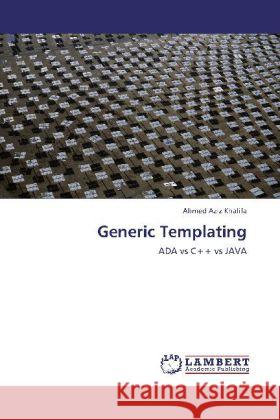 Generic Templating Khalifa, Ahmed Aziz 9783848413997