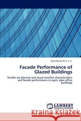 Facade Performance of Glazed Buildings Kiran Kumar D 9783848416080